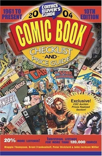2004 Comic Book Checklist and Price Guide 1961 to Present