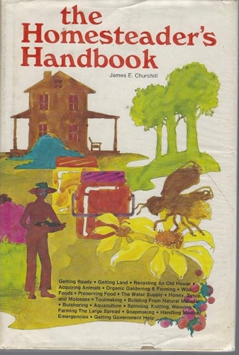 The homesteader's handbook