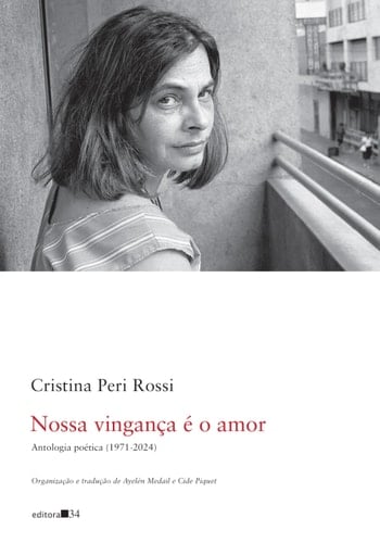 Nossa vingança é o amor: Antologia poética 1971-2024