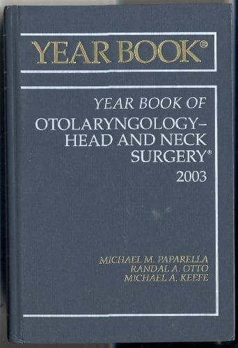 Year Book of Otolaryngology-Head and Neck Surgery