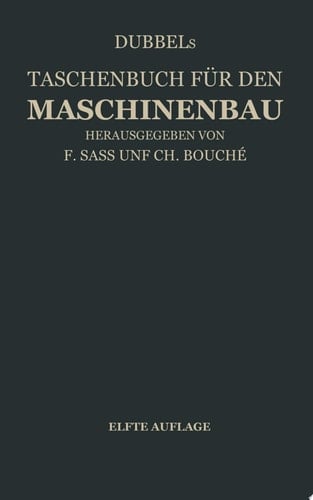 Dubbel: Taschenbuch für den Maschinenbau