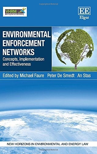 Environmental Enforcement Networks Concepts, Implementation and Effectiveness