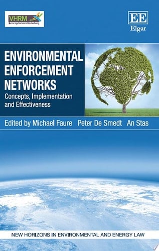 Environmental Enforcement Networks Concepts, Implementation and Effectiveness