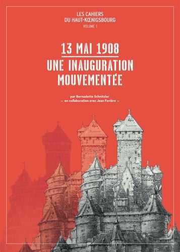 13 mai 1908 une inauguration mouvementée