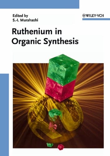 Ruthenium in Organic Synthesis