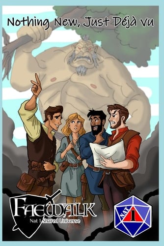 Nothing New, Just Deja vu: A Faewalk Anthology