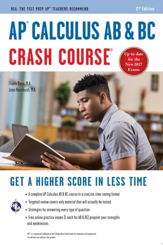 AP® Calculus AB & BC Crash Course, 2nd Ed.,  Book + Online