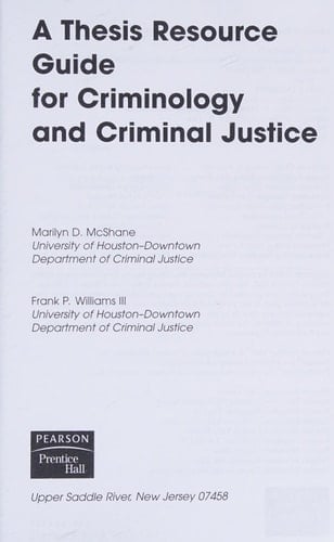 A Thesis Resource Guide for Criminology and Criminal Justice