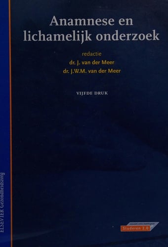 Anamnese en lichamelijk onderzoek