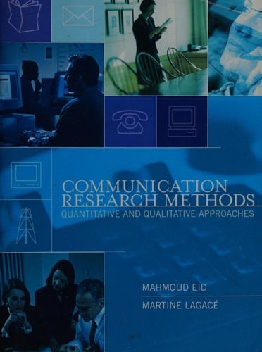 Communication Research Methods Quantitative and Qualitative Approaches