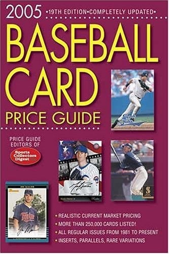 Baseball Card Price Guide 2005