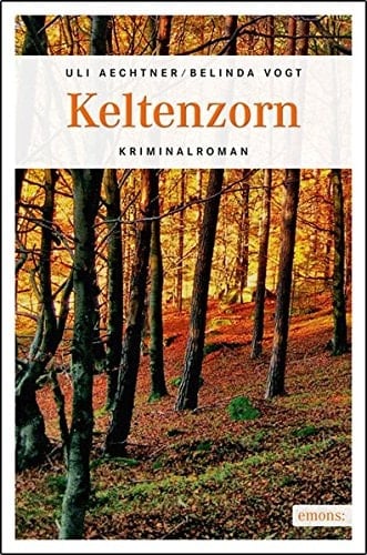 Keltenzorn Kriminalroman