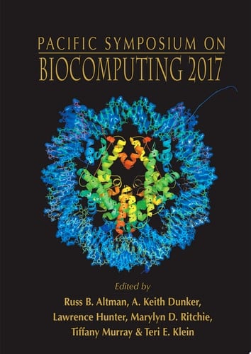 Biocomputing 2017 - Proceedings Of The Pacific Symposium