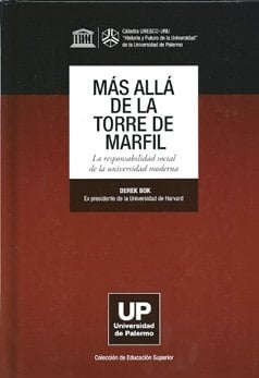 Más allá de la torre de marfil la responsabilidad social de la universidad moderna