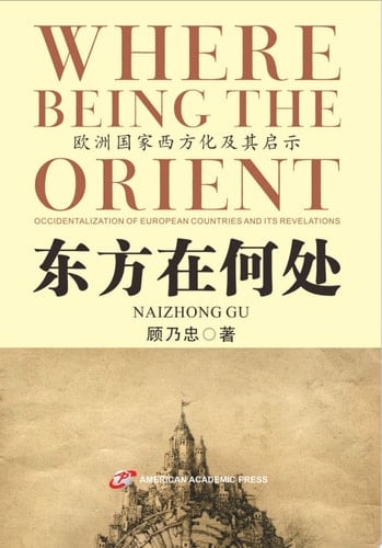 WHERE BEING THE ORIENT OCCIDENTALIZATION OF EUROPEAN COUNTRIES AND ITS REVELATIONS