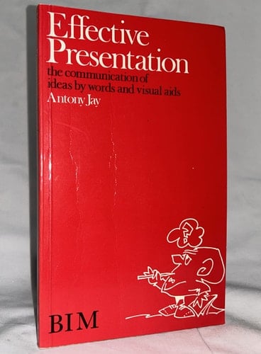 Effective Presentation The Communication of Ideas by Words and Visual Aids