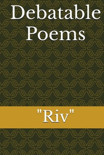 Debatable Poems