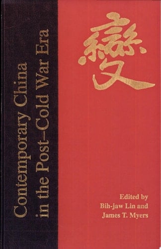 Contemporary China in the Post-Cold War Era