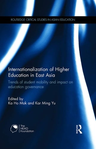 Internationalization of Higher Education in East Asia Trends of Student Mobility and Impact on Education Governance