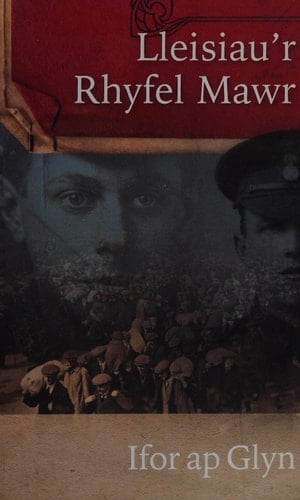 Lleisiau'r Rhyfel Mawr