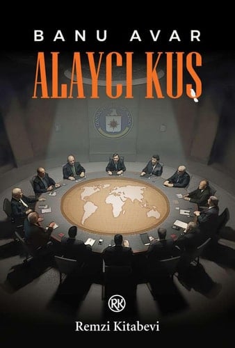 Alaycı Kuş Paperback Turkish edition by Banu Avar