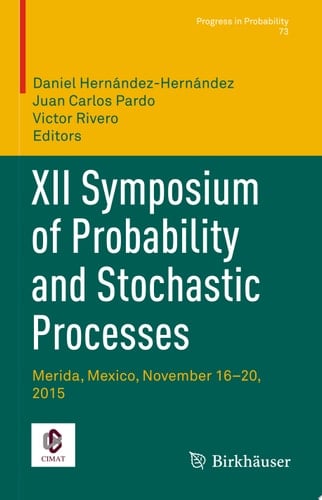 XII Symposium of Probability and Stochastic Processes