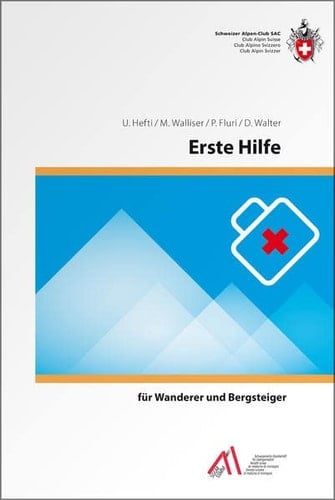 Erste Hilfe für Wanderer und Bergsteiger : Ausbildung