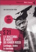 S-21. La macchina di morte dei Khmer rossi. Cambogia, dentro lo sterminio. DVD. Con libro