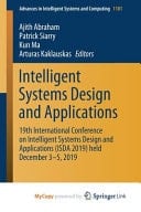Intelligent Systems Design and Applications 19th International Conference on Intelligent Systems Design and Applications (ISDA 2019) Held December 3-5, 2019