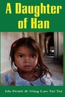 A Daughter of Han The Autobiography of a Chinese Working Woman