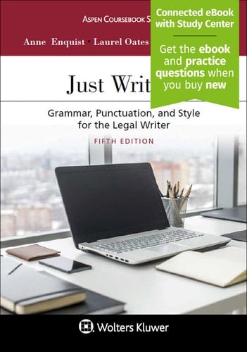 Just Writing Grammar, Punctuation, and Style for the Legal Writer