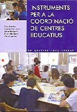 Instruments per a la coordinació de centres educatius