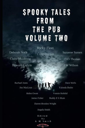 Spooky Tales From The Pub: Volume two (Spooky Tales That Bite)