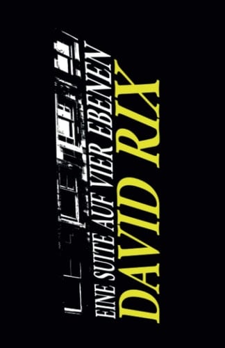 Eine Suite auf vier Ebenen (German Edition)