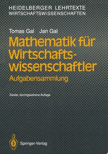 Mathematik für Wirtschaftswissenschaftler Aufgabensammlung