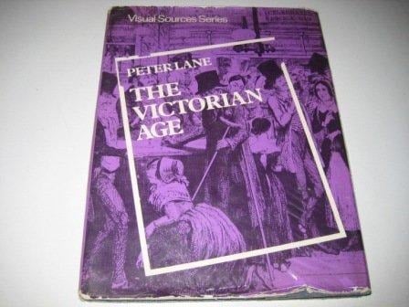 The Victorian Age, 1830-1914