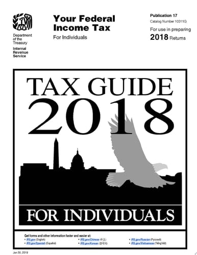 Tax Guide 2018 - For Individuals (Publication 17). For use in preparing 2018 Returns