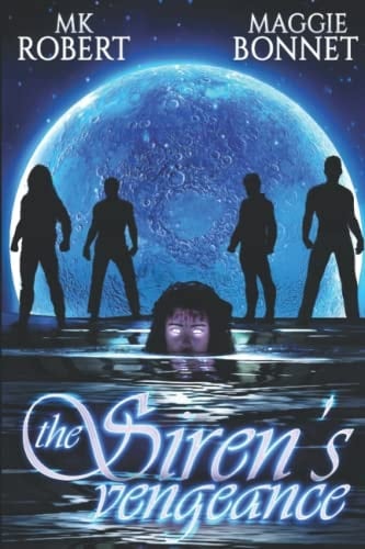 The Siren's Vengeance (The Siren's Saga)