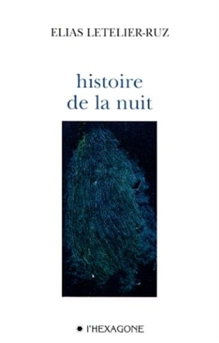 Histoire de la nuit