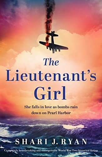 The Lieutenant's Girl: Completely heartbreaking and unforgettable World War Two historical fiction