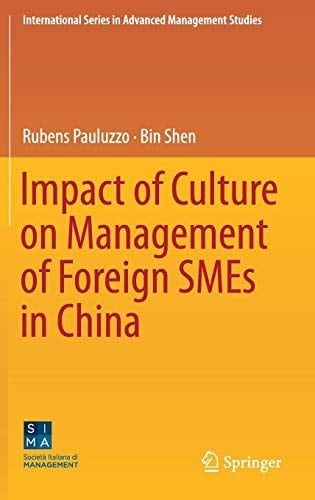 Impact of Culture on Management of Foreign SMEs in China