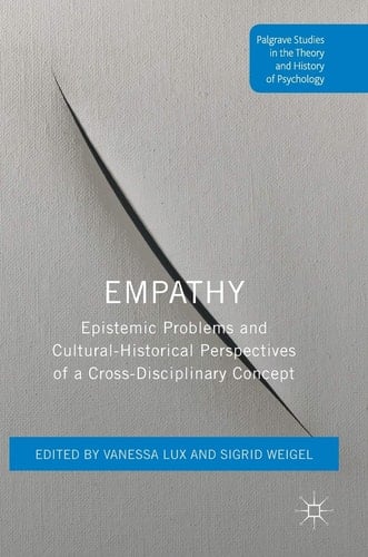 Empathy Epistemic Problems and Cultural-Historical Perspectives of a Cross-Disciplinary Concept