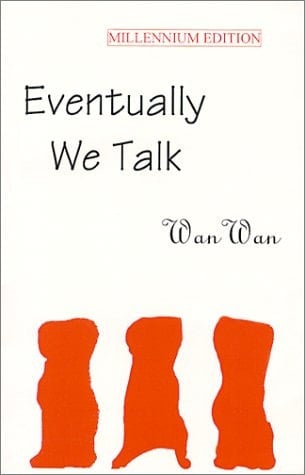 Eventually We Talk