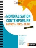 La Mondialisation contemporaine : Rapports de force et enjeux Format : ePub 3