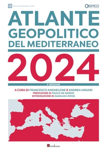 Atlante geopolitico del Mediterraneo 2024