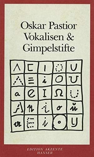 Vokalisen & Gimpelstifte (Edition Akzente) (German Edition)