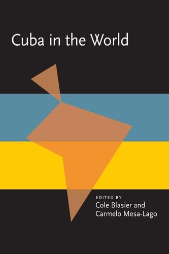 Cuba in the World (Pitt Latin American Series)