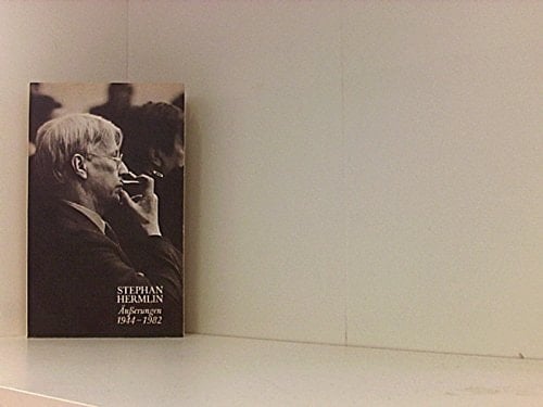 Äusserungen 1944 - 1982