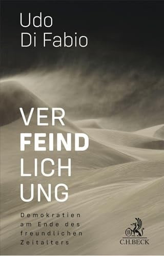 Verfeindlichung Demokratien in der kämpferischen Konstellation