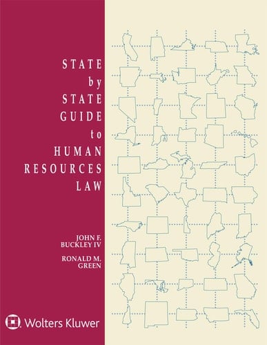 State by State Guide to Human Resources Law 2018 Edition